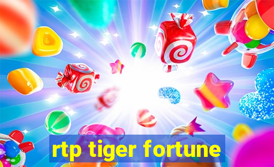 rtp tiger fortune